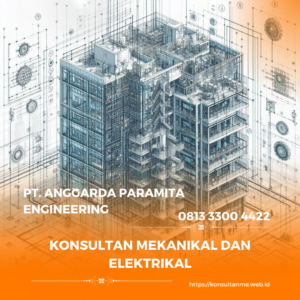 Konsultan Mekanikal dan Elektrikal