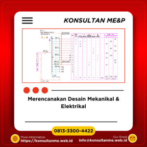 Merencanakan Desain Mekanikal & Elektrikal