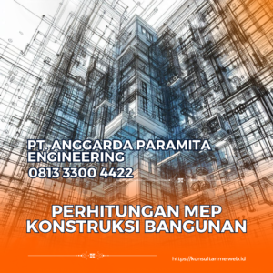 Perhitungan MEP Konstruksi Bangunan