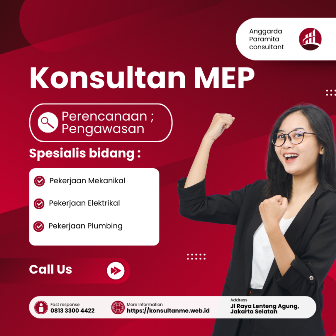 Jasa Konsultan MEP Gedung : Desain, Perhitungan, dan Gambar Teknik Lengkap